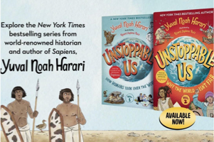 英文原版有声书：《人类简史》作者尤瓦尔·赫拉利给青少年读者的《势不可挡的人类》（Unstoppable Us）